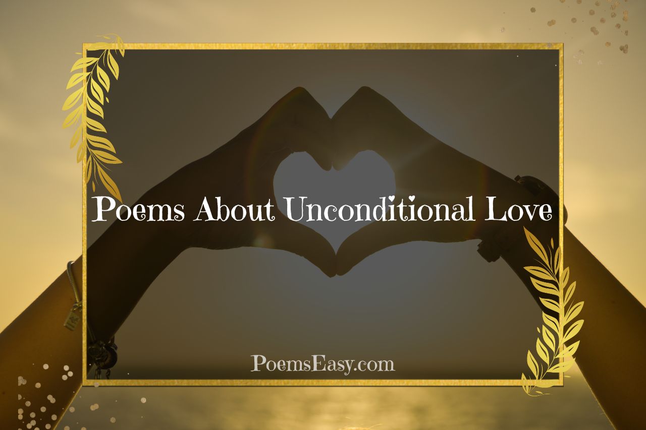 Poems About Unconditional Love