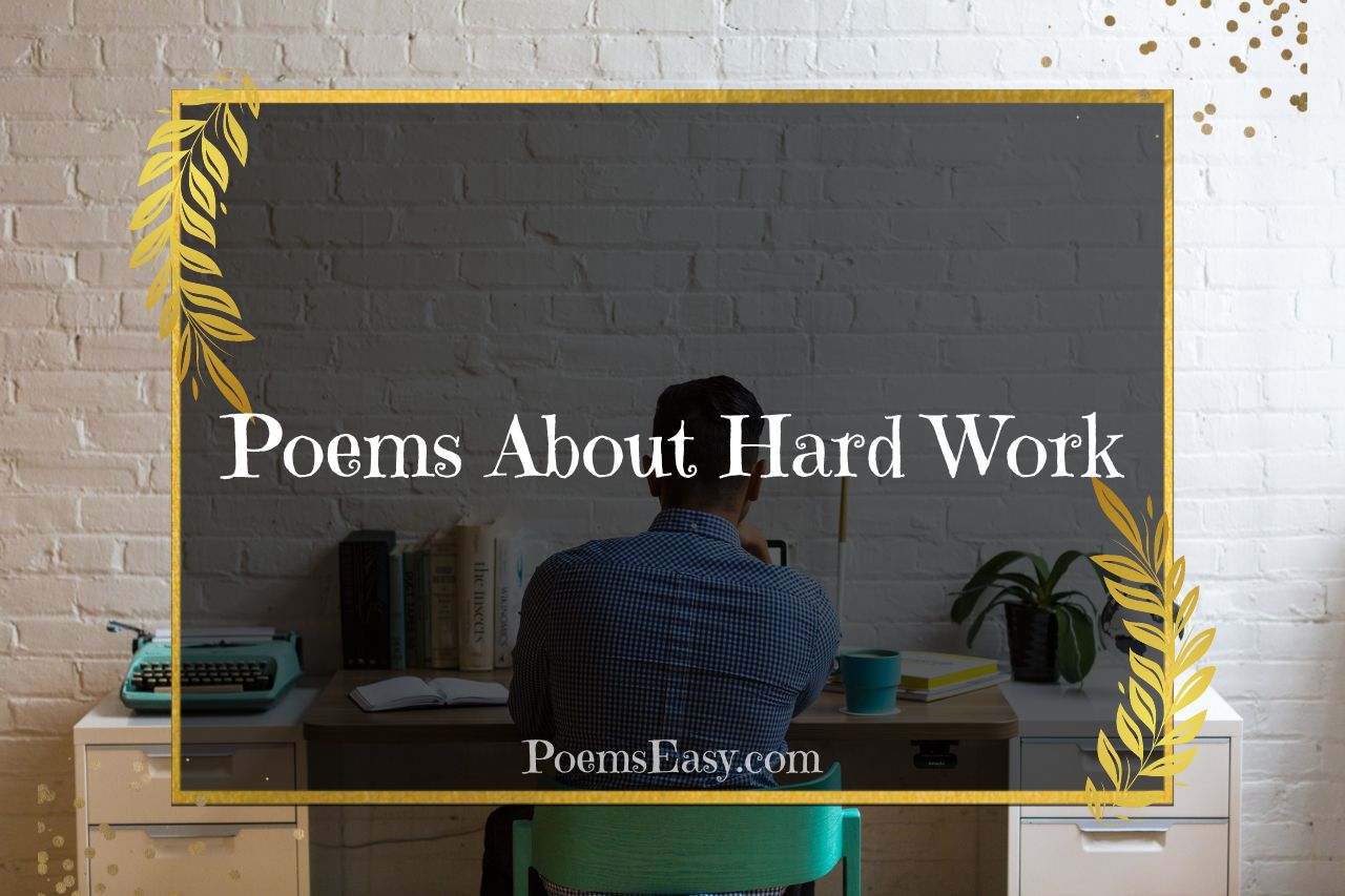 Poems About Hard Work