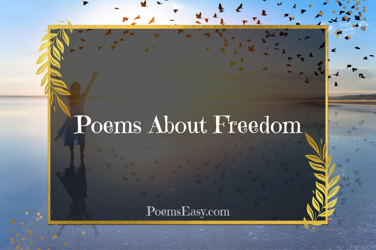 Poems About Freedom