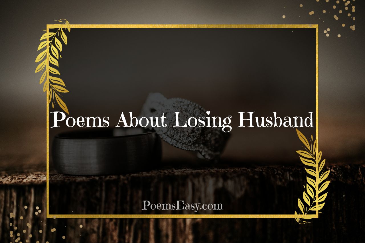 Poems About Losing A Husband